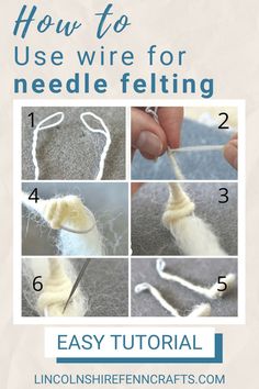 needle felting for beginners how to needle felt with wire - step by step instructions