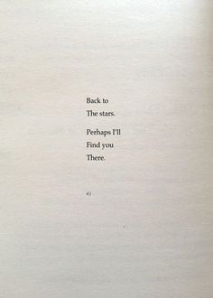 an open book with the words back to the stars, perhaps i'll find you there