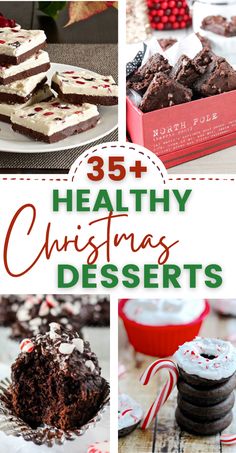 a collage of christmas desserts with text overlay that reads, 35 + healthy christmas desserts