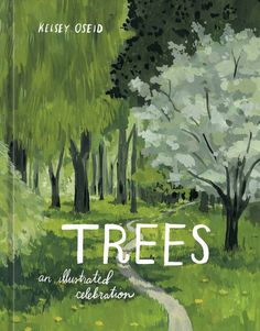 the cover of trees an illustrated celebration