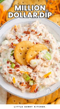 a white bowl filled with chicken salad and crackers on top of it, next to the words million dollar dip