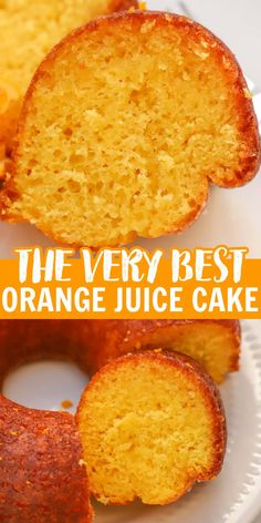 the very best orange juice cake recipe