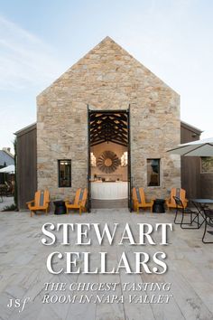 the cover of stewart cellars magazine features chairs and an open door to a stone building