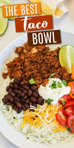 the best taco bowl recipe on a white plate