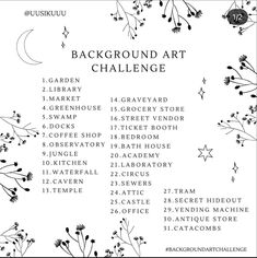 the back ground art challenge poster with flowers and stars in black and white, on a white background