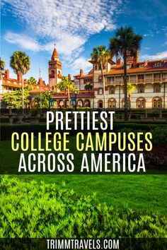 the words prettiest college campus across america