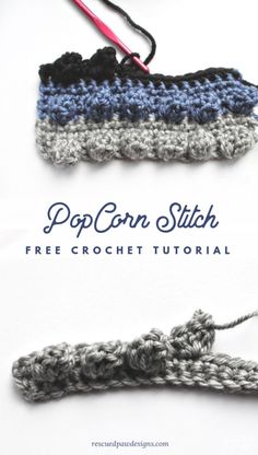 two crochet stitchs with the text popcann stitch free crochet pattern