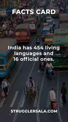 there are many buses and cars on the street with words that read, fact card india has 454 living languages and 16 official ones