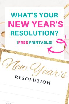 a new year's resolution card with the text, what's your new year's resolution? free printable