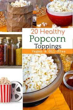 healthy popcorn toppings for vegan and glu - free meals are easy to make