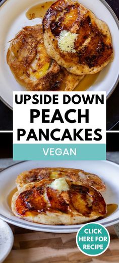 Two peach pancakes on a white plate. Plant Based Pancakes, Cinnamon Roll Pancakes Recipe, Peach Pancakes, Best Vegan Breakfast, Vegan Pancake, Caramelized Peaches, Metabolism Foods, Vegan Peach