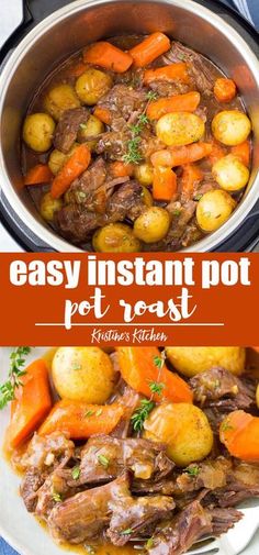 the instant pot roast recipe with potatoes and carrots