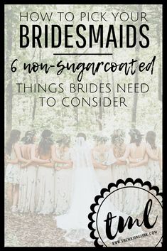 bridesmaids with text overlay how to pick your bridals