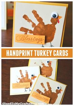 handprint turkey cards with the words thanksgiving written on them and an image of a turkey