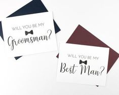 two greeting cards that say will you be my groomsman? and will you be my best man?