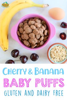 a bowl of baby puffs next to bananas and cherries