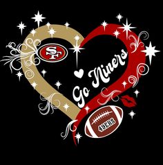 a heart with the san francisco cardinals logo and stars around it that says go football