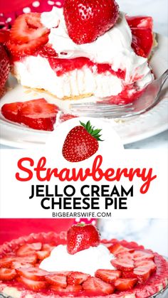 strawberry jello cream pie with whipped cream on top and strawberries on the bottom