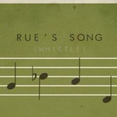 a music note with the words rue's song written on it