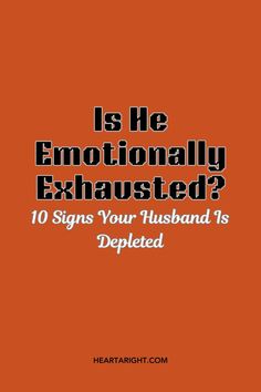 Discover the 10 signs that your husband is emotionally depleted. Understand the causes and learn how to support him through this difficult time.  #EmotionalDepletion #MarriageAdvice #RelationshipSupport #EmotionalHealth #LoveAndTrust #HealthyRelationships #EmotionalWellBeing #MarriageHelp #RelationshipTips #CoupleGoals Loving Partner