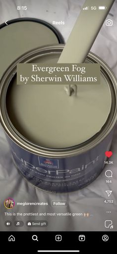 an open can of paint with the words evergreen fog by sherwin williams on it