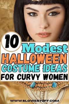 Women wearing modest halloween costumes with banner that reads 10 enchanting halloween modest costumes for curvy women with website www.slowestuff.com listed Costumes For Plus Size Women, Modest Halloween Costumes For Women, Modest Costumes, Modest Halloween Costumes, Halloween Costumes Plus Size, Diy Costumes Women, Easy Diy Costumes, Plus Size Costume, Plus Size Halloween Costume