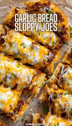 garlic bread sloppy joes with cheese on top and the text overlay reads garlic bread sloppy joes