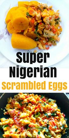 an image of scrambled eggs in a skillet with the words super nigerian scrambled eggs