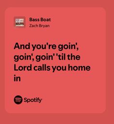 #spotify #music #lyrics #poetry #zachbryan Lyrics Zach Bryan, Zach Bryan Lyrics, Zach Bryan Quotes, Best Country Singers, Country Music Quotes, Meaningful Lyrics, Bass Boat