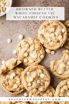 white chocolate macadamia cookies are piled on top of each other and the words, browned butter white chocolate macadamia cookies