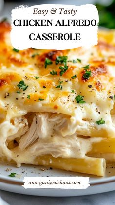 chicken alfredo casserole on a white plate with text overlay that reads easy and tasty chicken alfredo casserole