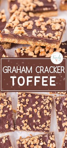 graham cracker toffe is stacked on top of each other with the words graham cracker toffe above it