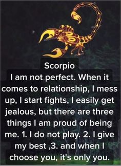 a scorpion with the caption saying scorpion i am not perfect when it comes to relationship