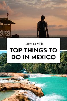 the top things to do in mexico