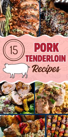 pork tenderloin recipe collage with text overlay