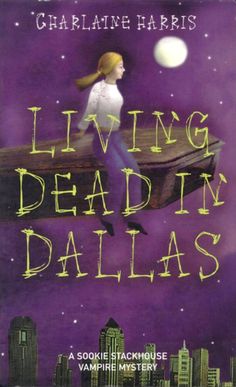 the cover of living dead in dallas by charlaine harris, with an illustration of a woman flying over a city