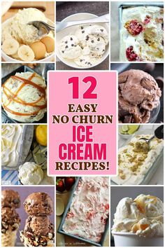 12 easy no churn ice cream recipes