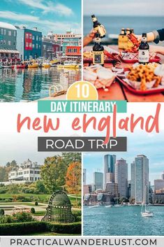 the top ten things to see and do in new england, including road trip photos