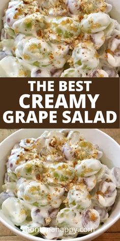 the best creamy grape salad is in a white bowl and it's ready to be eaten