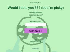 a computer screen with the text, would i date you? but i'm picky?