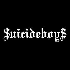 the word suicideboy written in white ink on a black background with an ornate font