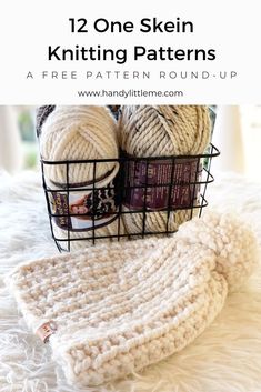 two balls of yarn in a basket with text overlay that reads, 12 one skein knitting patterns