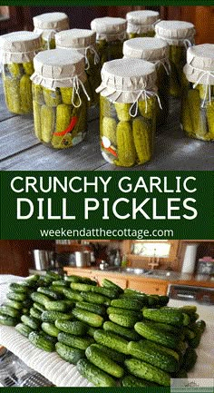 pickles are stacked up in jars on a table with the words crunchy garlic dill pickles