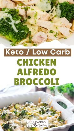 chicken alfredo broccoli casserole in a white dish with the words keto / low carb chicken alfredo broccoli