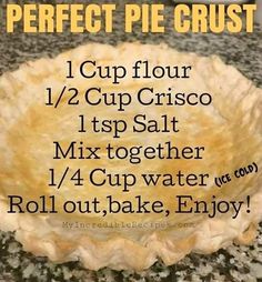 a pie crust with instructions for how to make it on the counter top and below