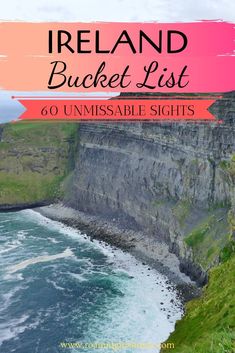 ireland bucket list with text overlaying it and the image of an ocean cliff