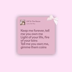 Pink Lana Del Rey Lyrics, Lana Pink Aesthetic, Song Lyrics Quotes Lana Del Rey, Lana Best Lyrics, Pink Lyrics Spotify, Lana Del Rey Aesthetic Pink, Lana Del Rey Pink Aesthetic, Coquette Lyrics