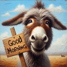 a painting of a goat holding a sign that says good morning on it's face