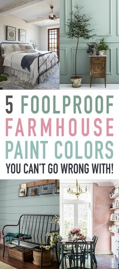 the top 5 foolproof farmhouse paint colors you can't go wrong with