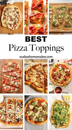 many different types of pizzas with the words best pizza toppings on them in multiple pictures